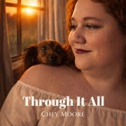 Chey Moore - Through It All (2026) Hi-Res