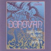 Donovan - A Gift From A Flower To A Garden (1967/2008)