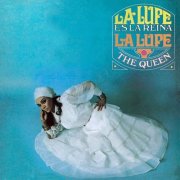 La Lupe - La Lupe Es La Reina (The Queen) (1977)