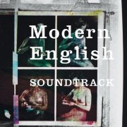 Modern English - Soundtrack (2010)