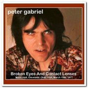 Peter Gabriel - Broken Eyes and Contact Lenses (1977)