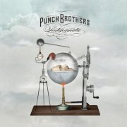 Punch Brothers - Antifogmatic (Deluxe Edition) (2010)