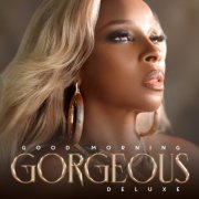 Mary J. Blige - Good Morning Gorgeous (Deluxe) [E] (2022) [E-AC-3 JOC Dolby Atmos]