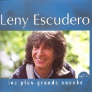 Leny Escudero - Les plus grands succès, Vol. 2 (2013)