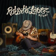 Roberto Lopez - Ritual (2022) [Hi-Res]