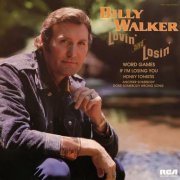 Billy Walker - Lovin' And Losin' (2025) [Hi-Res]