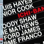 Louis Hayes, Junior Cook, Woody Shaw, Ronnie Mathews, Stafford James, Guilherme Franco - Ichi-Ban (2015)