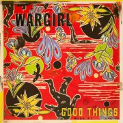 Wargirl - Good Things (2025)