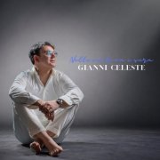 Gianni Celeste  - Notte matina e sera (2026)