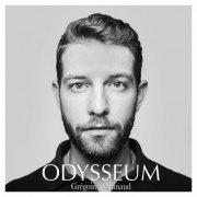 Grégoire Godinaud - Odysseum (2021) Hi-Res