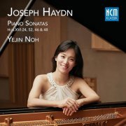 Yejin Noh - Haydn: Piano Sonatas, Hob.XVI:24, 52, 46 & 48 (2018) [Hi-Res]