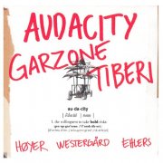 George Garzone, Frank Tiberi - Audacity (2012)