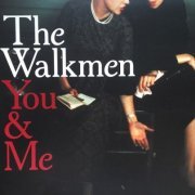 The Walkmen - You & Me (2008)