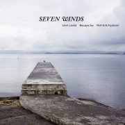 Unni Lovlid, Becaye Aw, Rolf-Erik Nystrom - Seven Winds (2009)