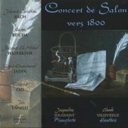 Claude Villevieille, Jacqueline Toussaint - Concert de Salon (vers 1800) (2010)