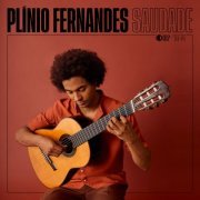 Plínio Fernandes - Saudade (2022) [Hi-Res]