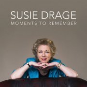 Susie Drage - Moments to Remember (2016)