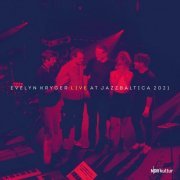 Evelyn Kryger - Live at JazzBaltica 2021 (2022) [Hi-Res]