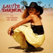 Laurie Darmon - La Traversée du Désir (2023)