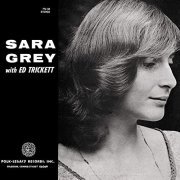 Sara Grey & Ed Trickett - Sara Grey with Ed Trickett (2021)