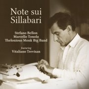 Stefano Bellon, Marcello Tonolo, Thelonious Monk Big Band - Note sui Sillabari (2022)