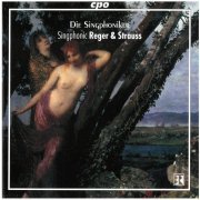 Die Singphoniker - Reger & Strauss: Singphonic (2003)