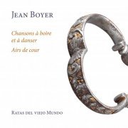 Ratas del viejo Mundo - Chansons à boire et à danser - Airs de cour (2020) [Hi-Res]