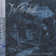 Witherfall - A Prelude To Sorrow (2019) [Japanese Edition]