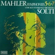 Chicago Symphony Orchestra, Solti - Mahler: Symphonies 5, 6, 7 (1971) LP