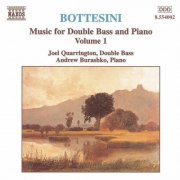 Andrew Burashko, Joël Quarrington - Bottesini: Music for Double Bass and Piano, Vol. 1 (1997)