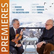 Gil Shaham, Leon Botstein, The Orchestra Now - Premieres (2025) [Hi-Res]