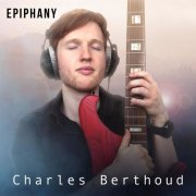 Charles Berthoud - Epiphany (2020)