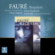 David Hill, Winchester Cathedral Choir - Faure: Requiem (2009)