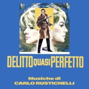 Carlo Rustichelli - Delitto quasi perfetto (Original Soundtrack) (2025) [Hi-Res]