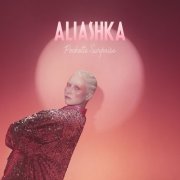 Aliashka - Pochette Surprise (2023) Hi Res