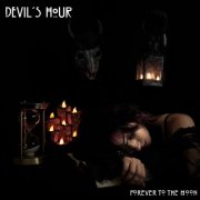 Forever to the Moon - Devil's Hour (2024)