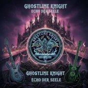 Ghostline Knight - Echo der Seele (2025)