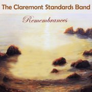 Claremont Standards Band - Remembrances (2019)