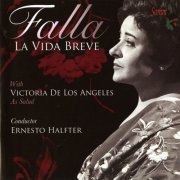 Ernesto Halffter - Falla: La vida breve (2014)