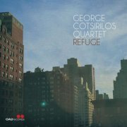 George Cotsirilos Quartet - Refuge (2022) Hi Res