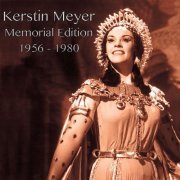 Kerstin Meyer - Kerstin Meyer: Memorial Edition (2022)