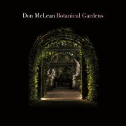 Don McLean - Botanical Gardens (2018)