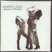 Martha Velez - American Heartbeat (1977)