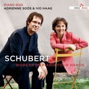 Adrienne Soós, Ivo Haag - Works for Piano Four Hands by Franz Schubert (2020)