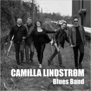 Camilla Lindstrom Blues Band - Camilla Lindstrom Blues Band (2026)