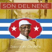 Son del Nene - Sonero de Corazón (2019) [Hi-Res]