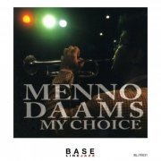 Menno Daams - My Choice (2021)