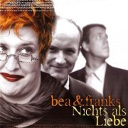 bea & franks, Bea Nyga - Nichts als Liebe (2025)