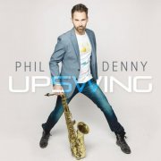 Phil Denny - Upswing (2015)