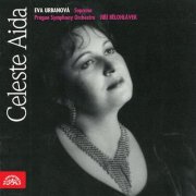 Eva Urbanová, Prague Symphony Orchestra, Jiří Bělohlávek - Celeste Aida (1992)